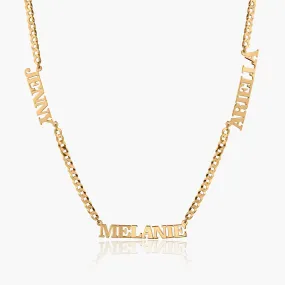 Three Name Necklace w/ Cuban Chain